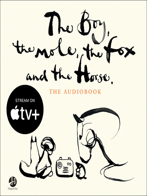 Title details for The Boy, the Mole, the Fox and the Horse by Charlie Mackesy - Wait list